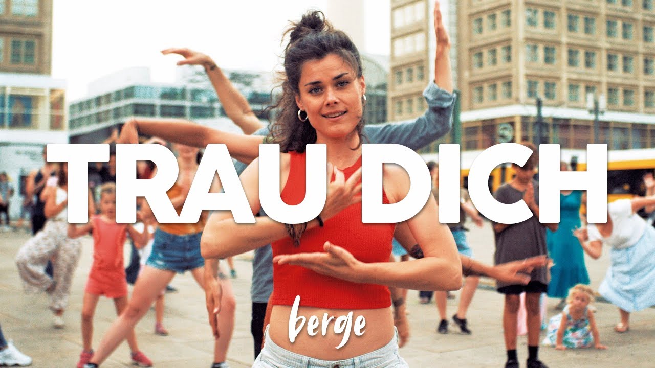 Berge - Trau Dich (Offizielles Video)