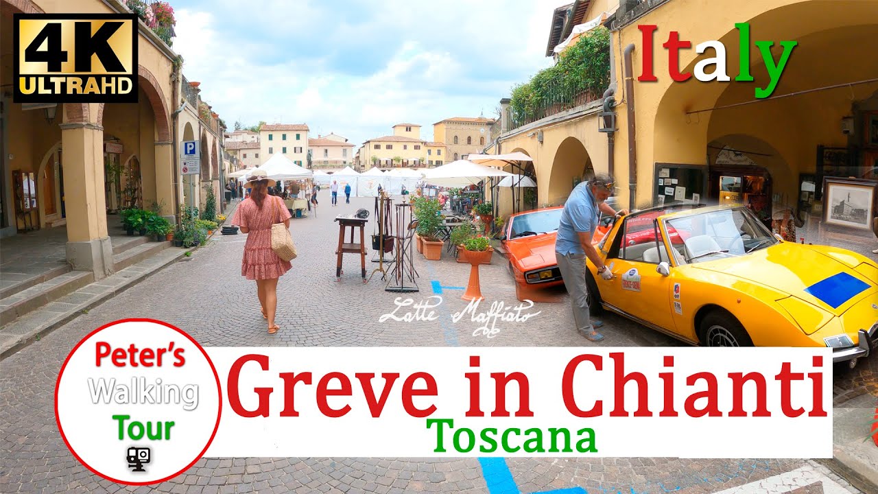 Greve in Chianti, Tuscany, Italy Walking Tour 2021 4k