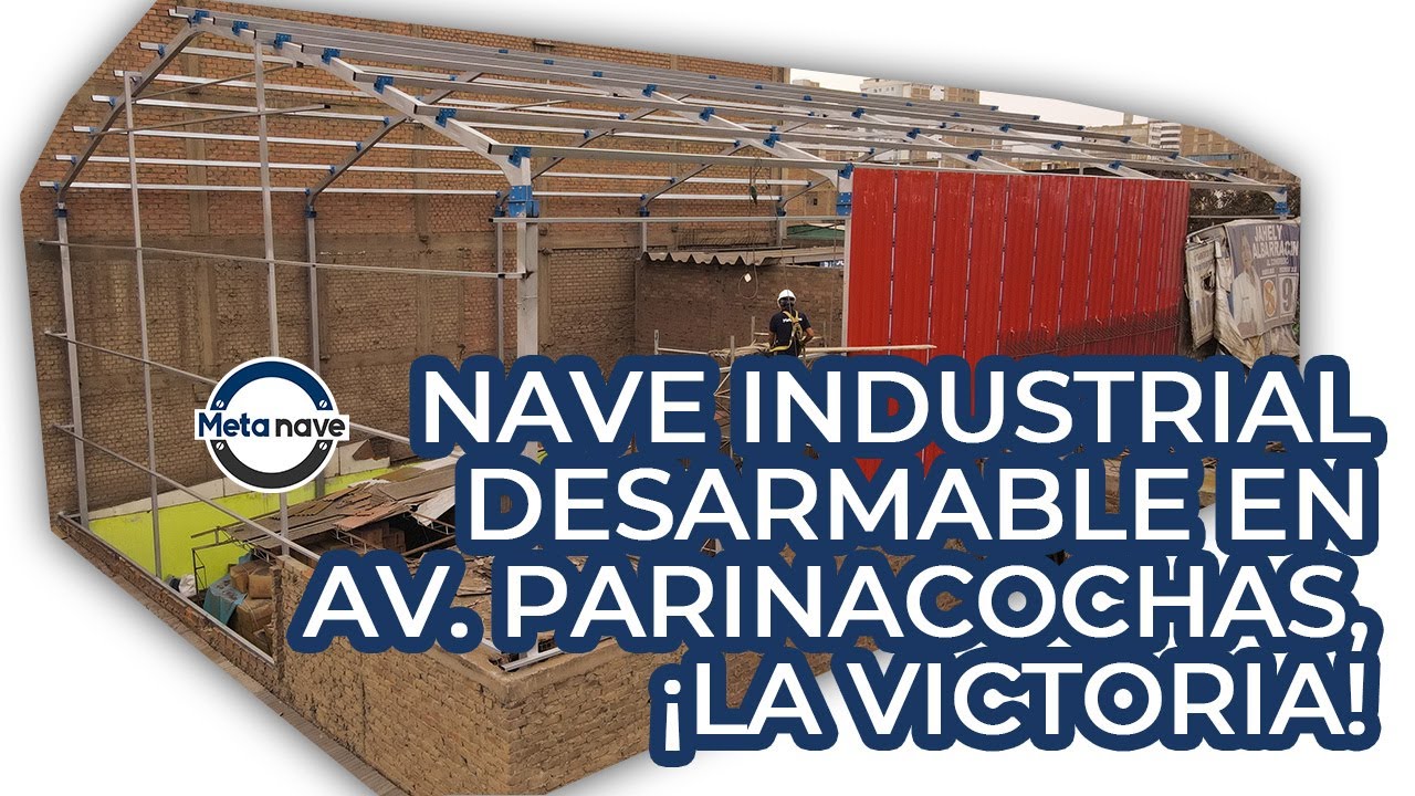 Nave Industrial Desarmable - Cobertura UPVC Termoac&uacute;stica en La Victoria, Lima - Metanave