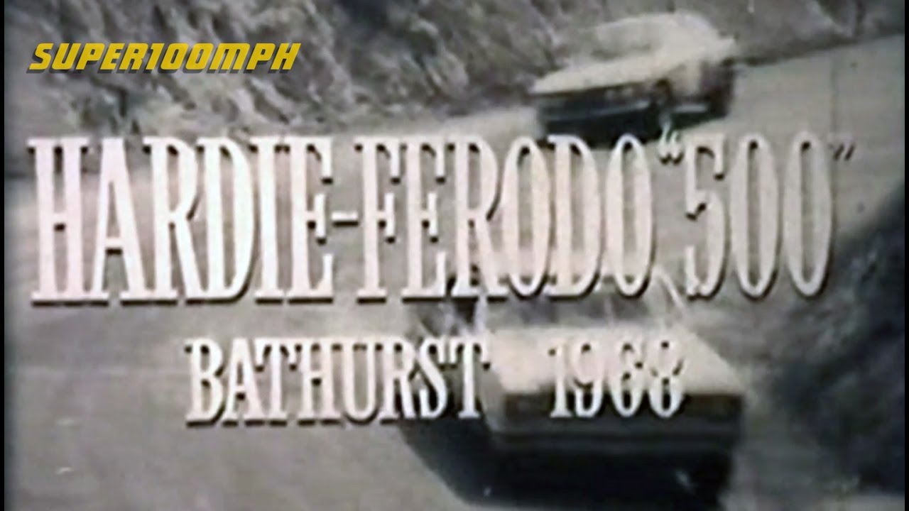 1968 HARDIE-FERODO '500' Bathurst - Full Highlights