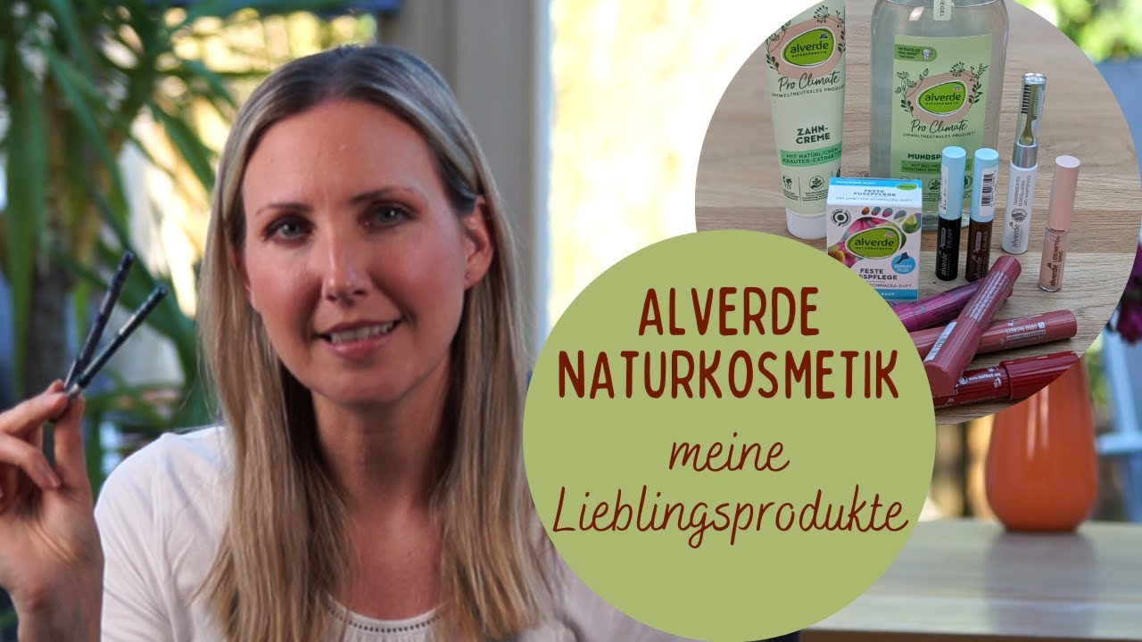 Alverde Naturkosmetik Favoriten | Lieblingsprodukte
