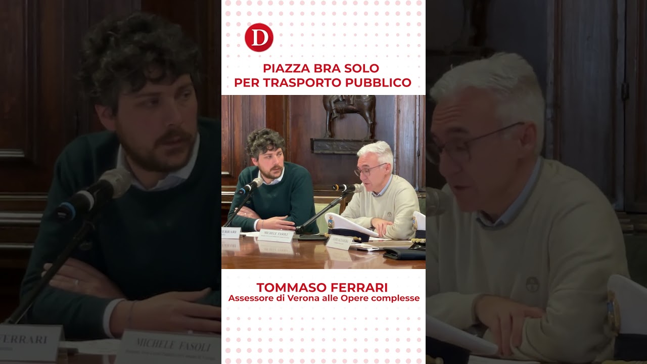 Piazza Bra solo per trasporto pubblico: il Comune di Verona prepara il provvedimento