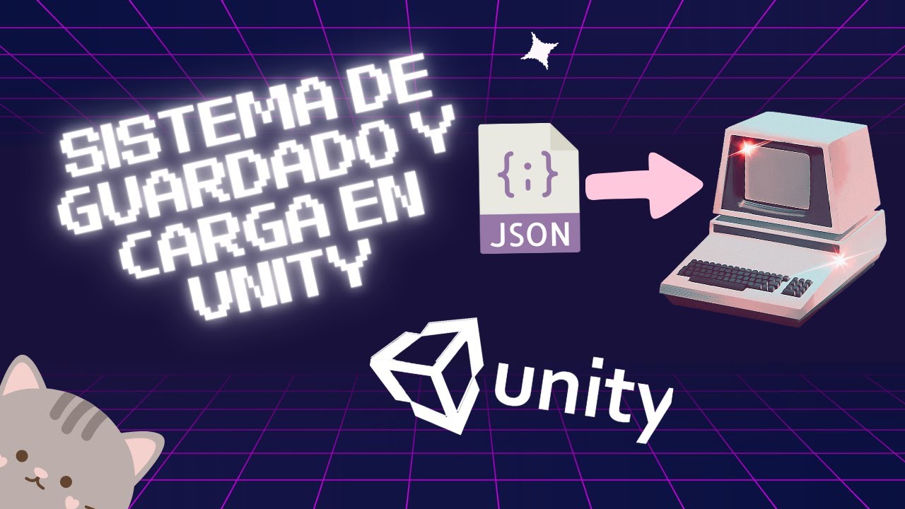 Guardar y Cargar Datos con UNITY