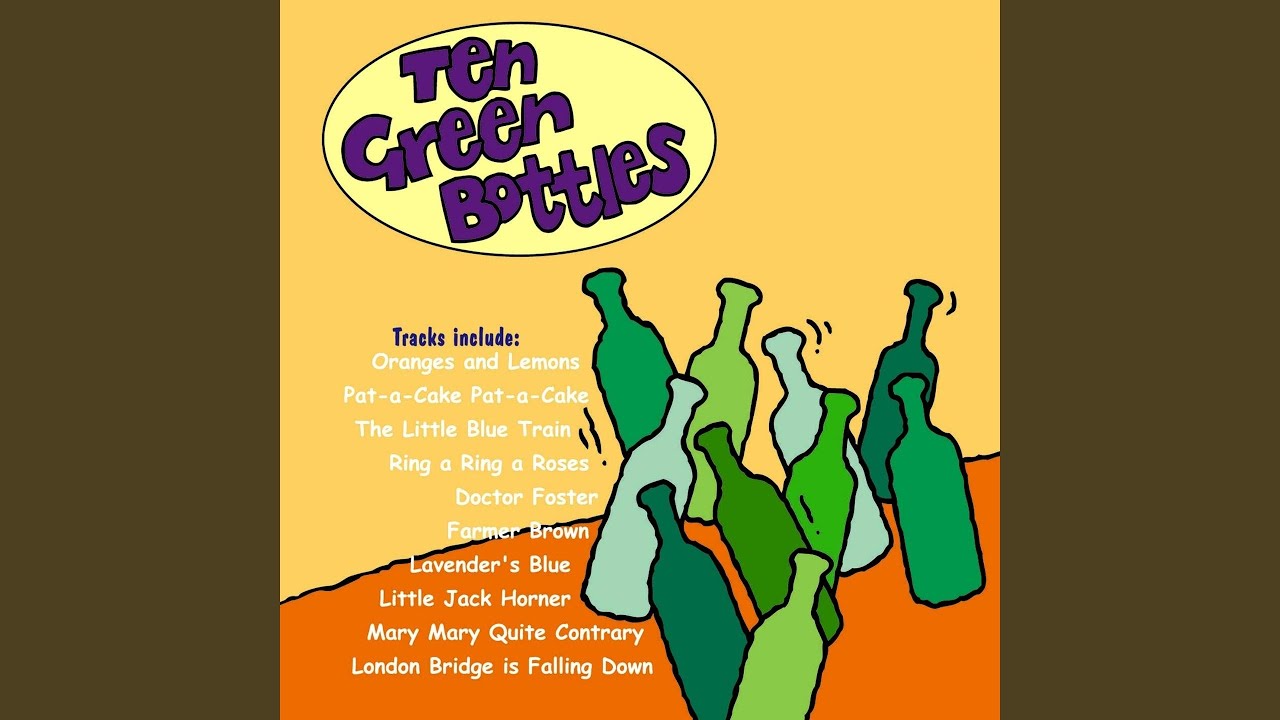 Ten Green Bottles