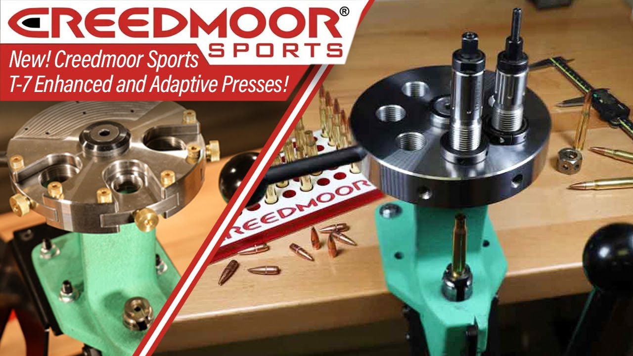 New! Creedmoor Sports T-7 Enhanced and Adaptive Presses!