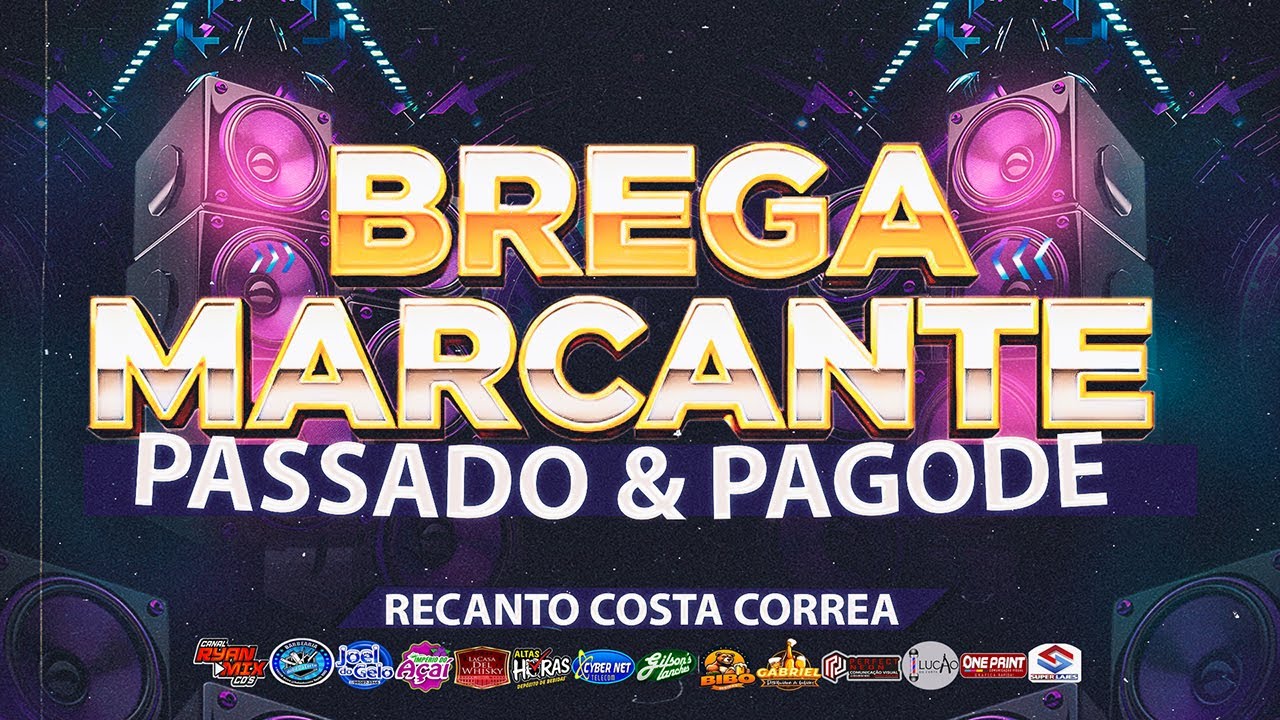 SET BREGA MARCANTE - PASSADO E PAGODE ( RECANTO COSTA CORRÊA ) 2025 - @RyanMixCDS