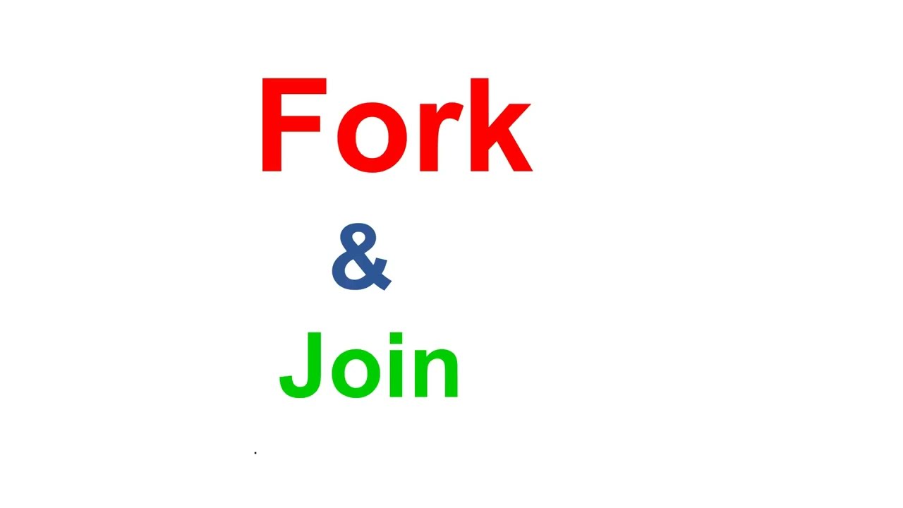 Easy Tutorial to learn Fork and Join