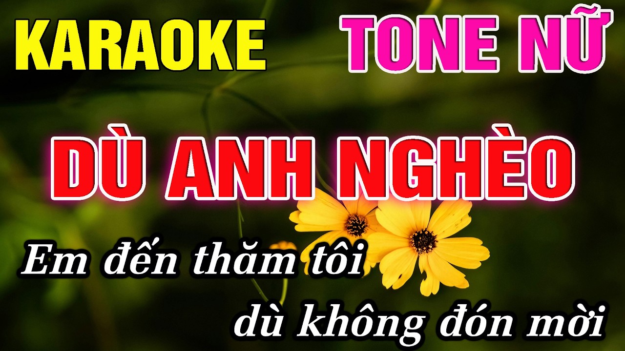 Dù Anh Nghèo Karaoke Tone Nữ Karaoke Đức Duy - Beat 2026