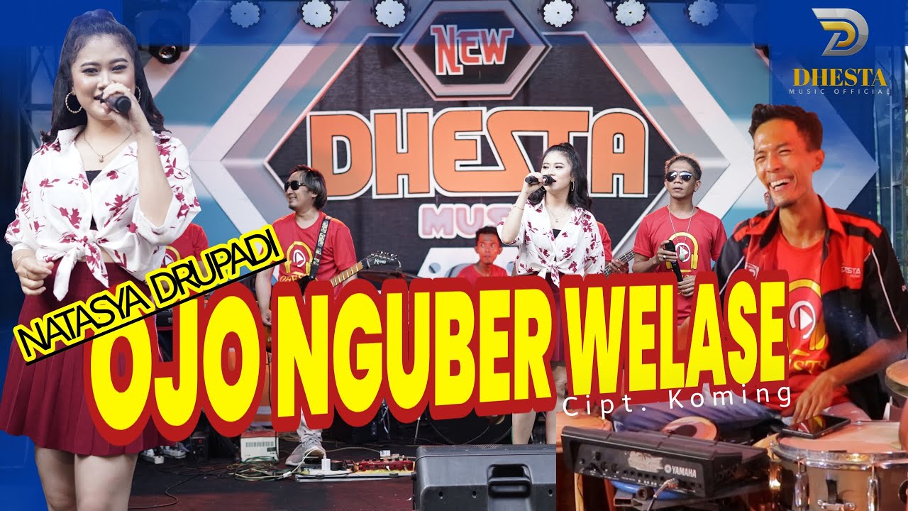 NATASYA DRUPADI - OJO NGUBER WELASE FEAT ADER NEGRO (Official  Music Video) - New Dhesta