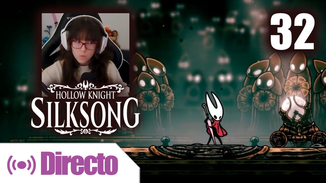 🔴#32 El Núcleo Mecánico - SILKSONG