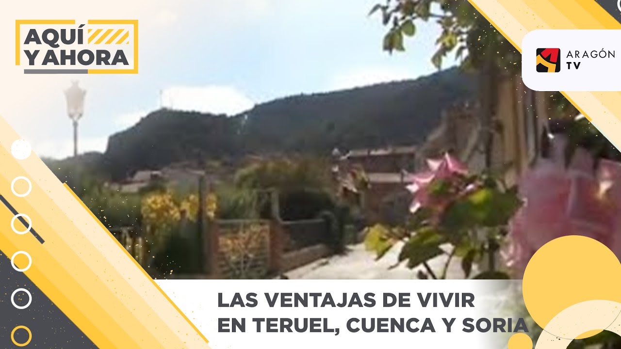 Las ventajas de vivir Teruel, Cuenca y Soria