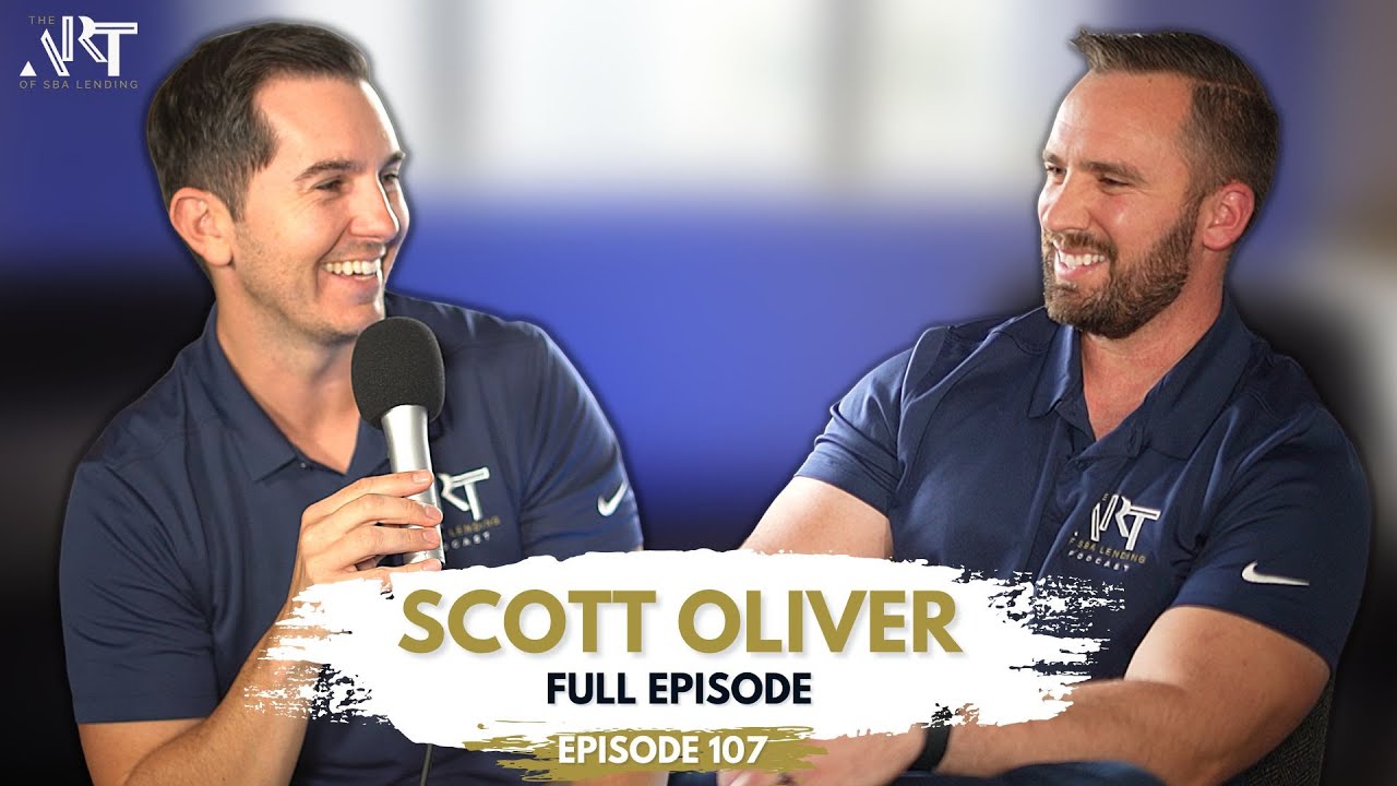 Raising the Bar for SBA Legal Counsel ft. Scott Oliver (See what I did there?) | Ep. #107