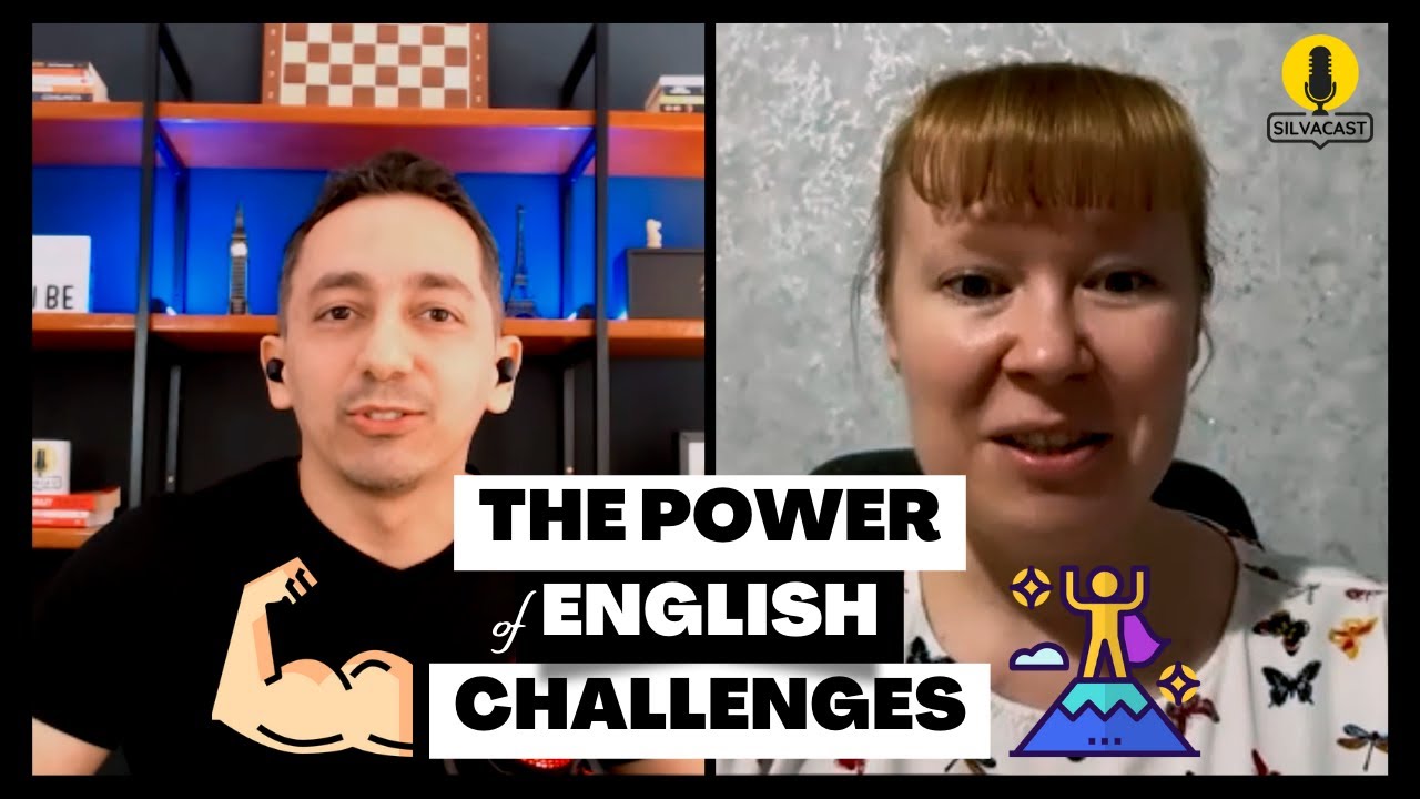 The Power of English Challenges | SilvaCast #16