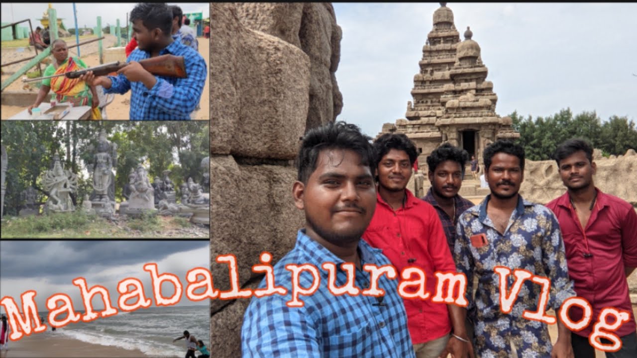 Mahabalipuram Travel Vlog | Mahabalipuram Temple and Beach | Part-1 |Tindivanam Talkies