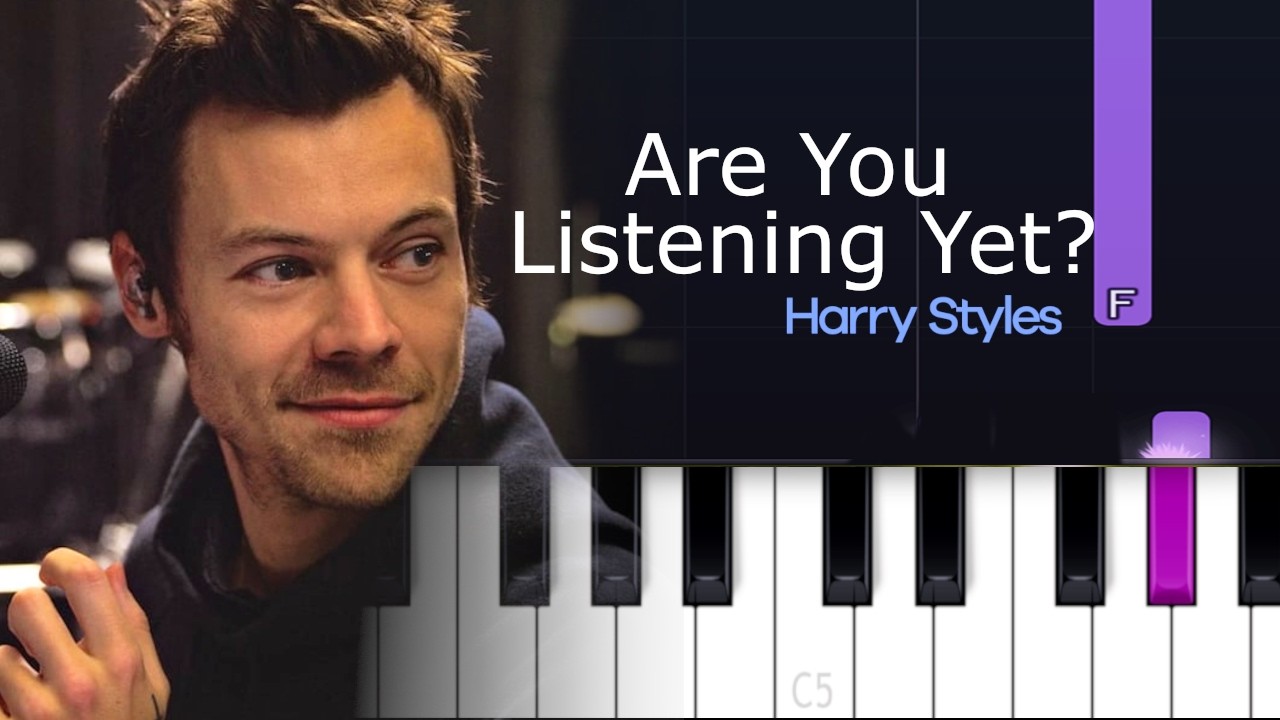 Harry Styles - Are You Listening Yet  | Piano Tutorial