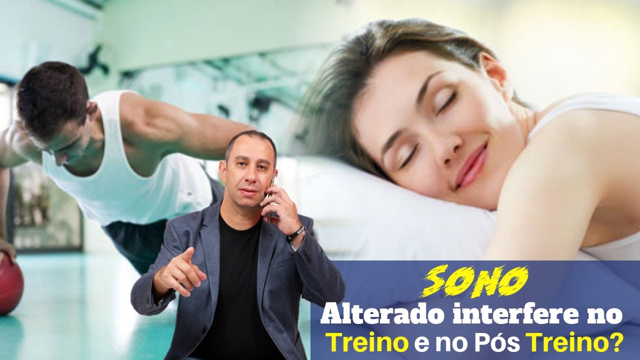 Sono Alterado interfere no Treino e no p&oacute;s Treino