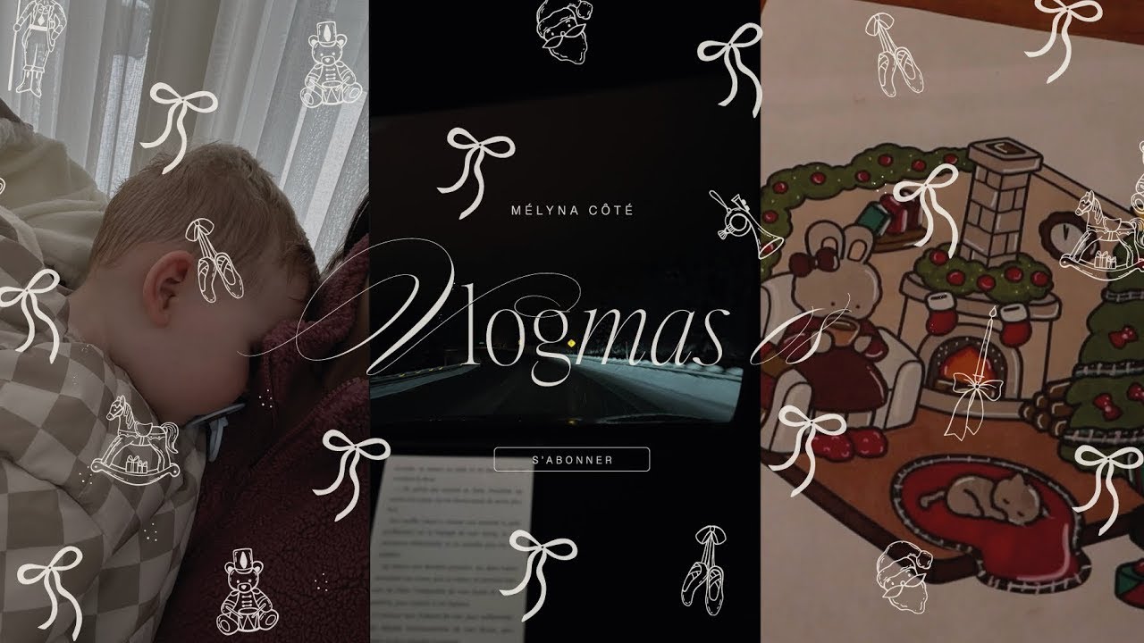 VLOGMAS 08 | GRWM, bagages, en route vers Québec & soirée cocooning en famille ✨🚗🎄