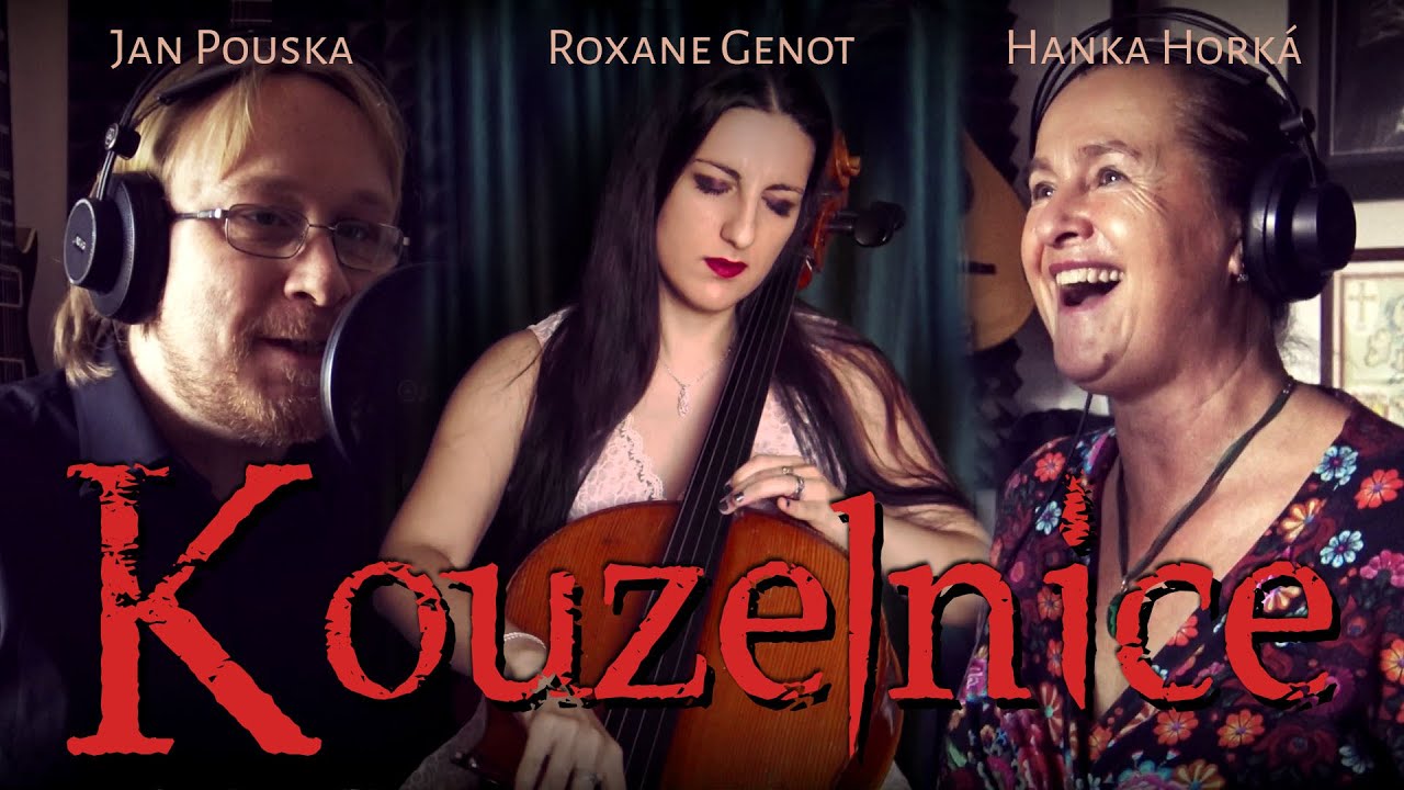 Kouzelnice - Hanka Horká, Jan Pouska, Roxane Genot