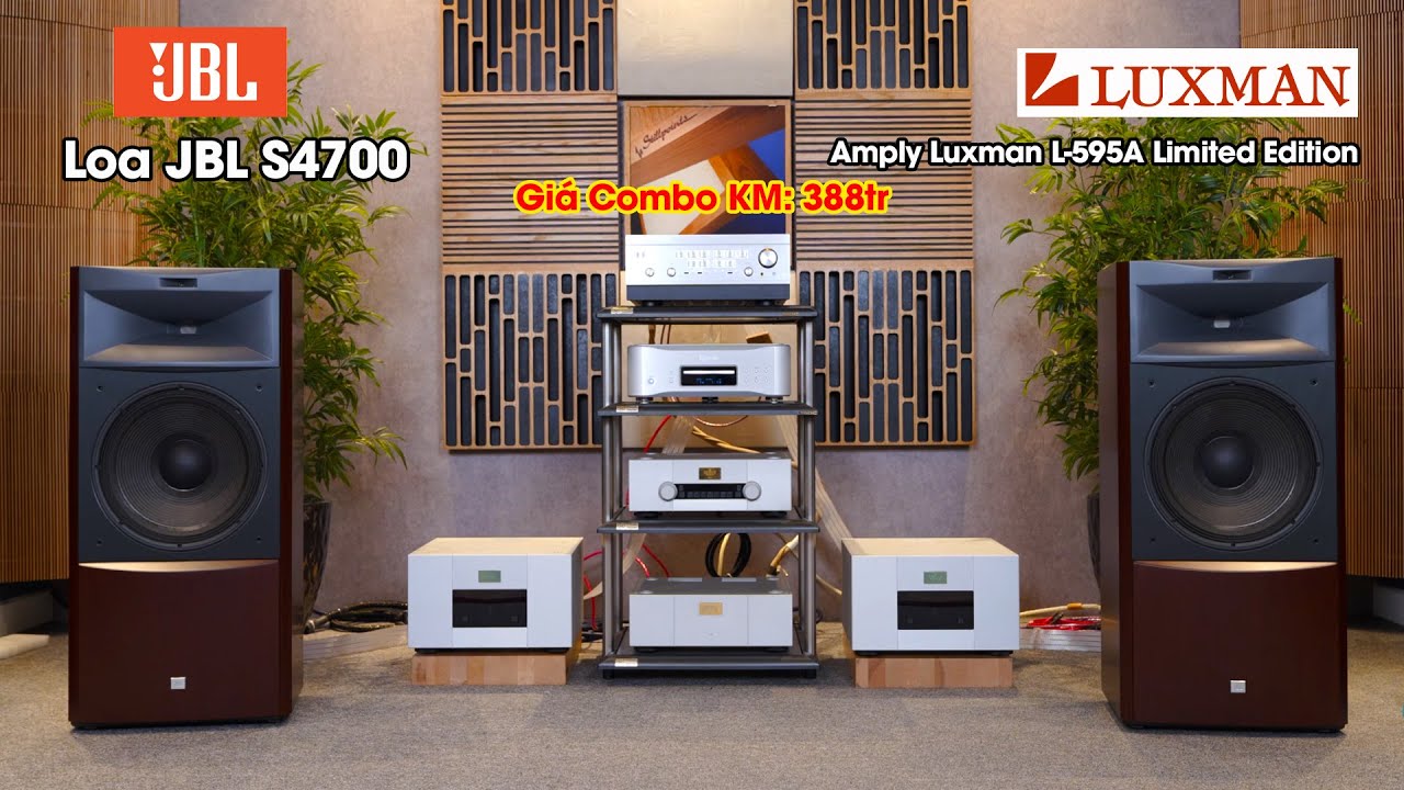 Loa JBL S4700 Tặng Ngay Amply Luxman L-595A Limited Edition Giá Combo KM 388tr - Phối Ghép Hợp Hay