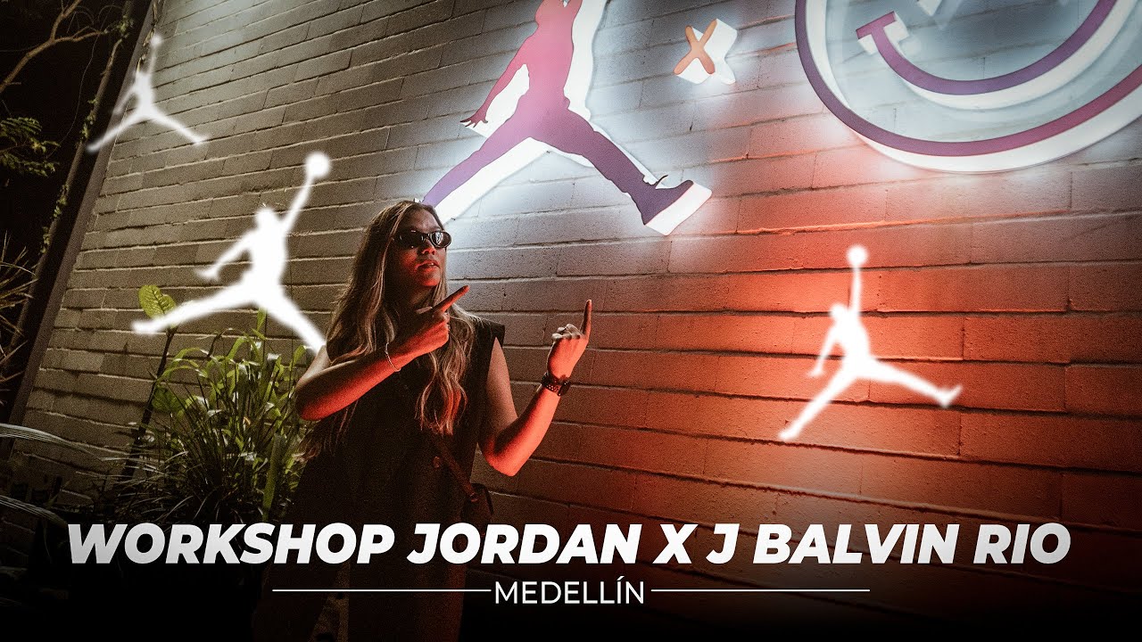 Estuvimos en el Workshop de Jordan x J Balvin RIO - Medellín
