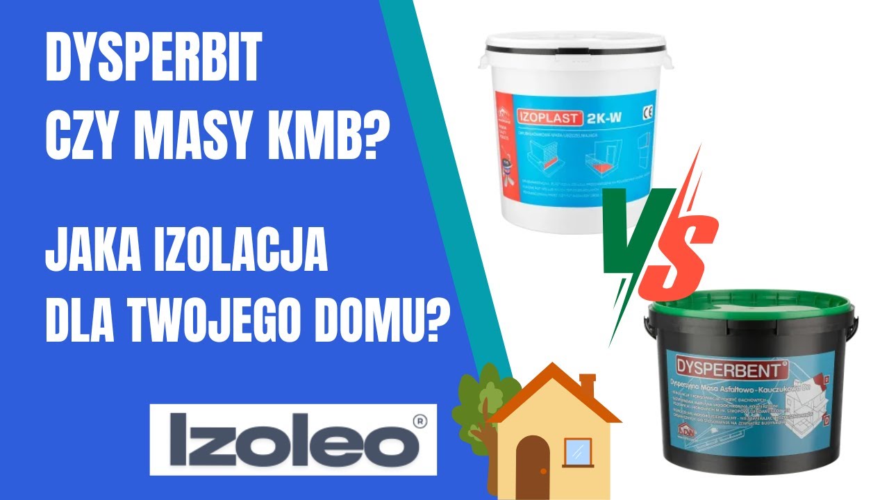 Dysperbit czy masy KMB? Jaka izolacja dla Twojego domu?