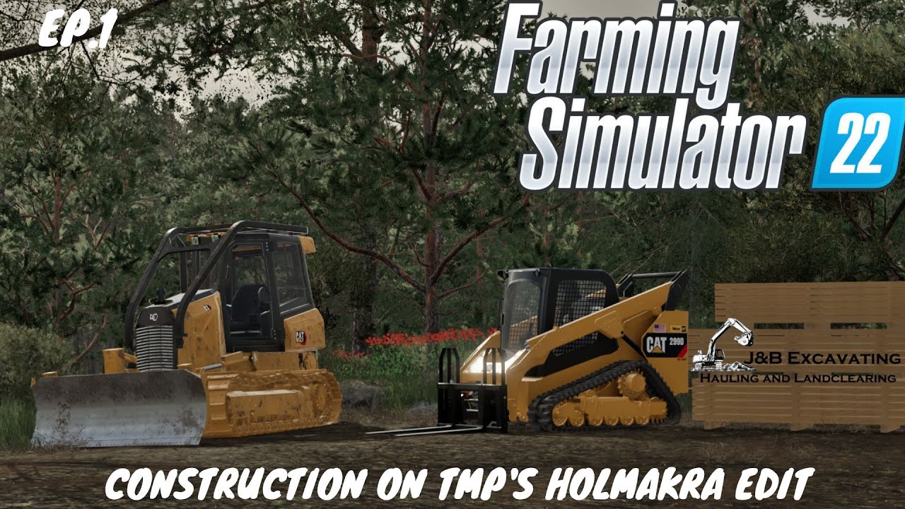 Farming Simulator 22 | Construction on TMP's Holmakra Edit | EP.1