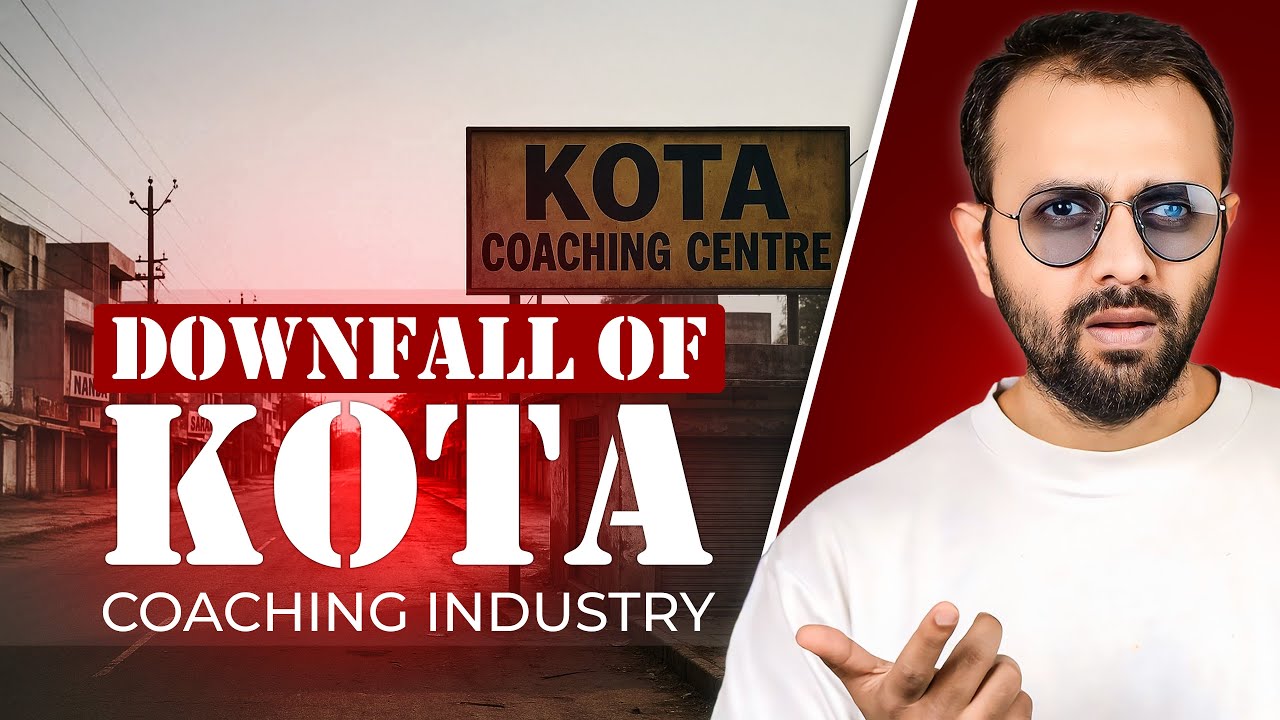 The Harsh TRUTH of Kota Coaching Empire&rsquo;s COLLAPSE!