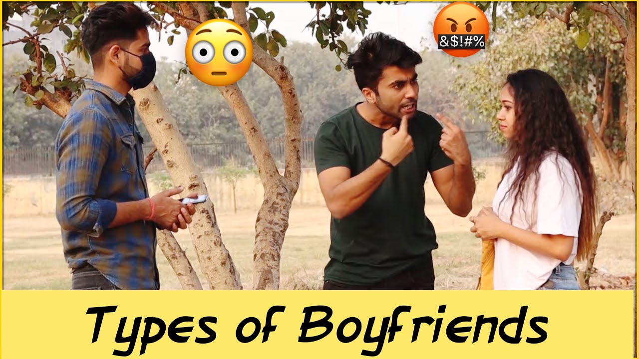 Types of boyfriends ft. Prem vats & Noor afshan | The Gajju