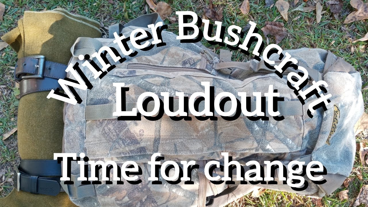 Bushcraft Winter Loadout  Time for change