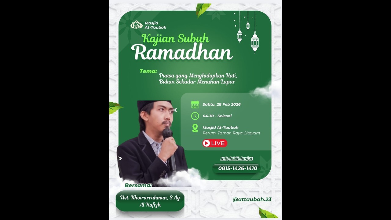 Puasa yang Menghidupkan Hati, Bukan Sekadar Menahan Lapar | Kajian Subuh Ramadhan 1447H