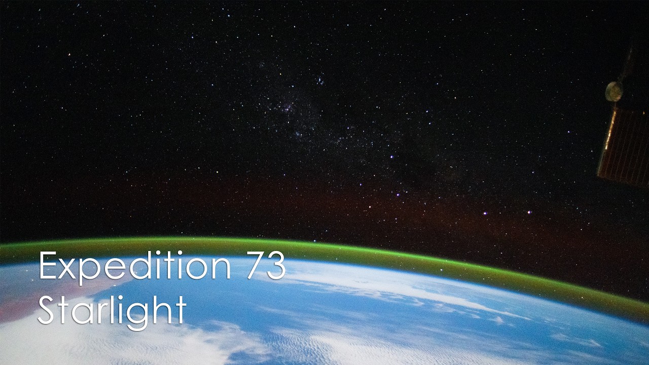 Expedition 73 - Starlight