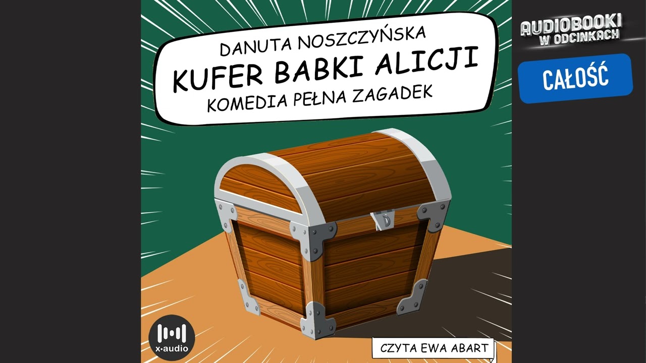 Kufer babki Alicji - Audiobook PL - Całość