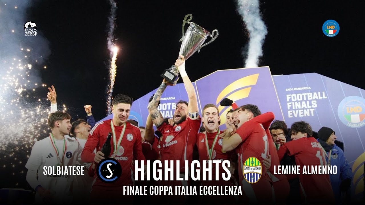[HIGHLIGHTS] Coppa Italia Eccellenza 25/26 | FINALE | Solbiatese - Lemine Almenno