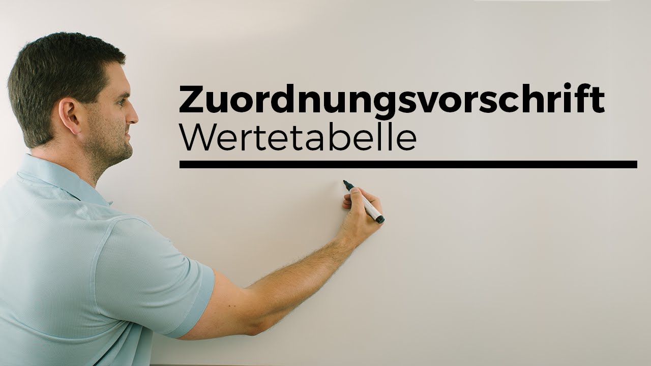 Zuordnungsvorschrift, Wertetabelle, Zuordnung | Mathe by Daniel Jung