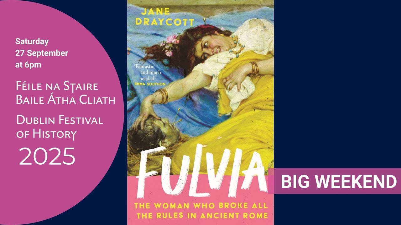 Fulvia: The Woman Who Broke All the Rules in Ancient Rome