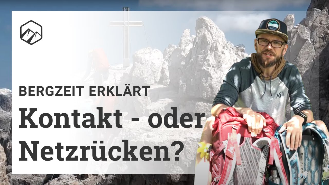 Kontakt- oder Netzr&uuml;cken? Rucksack-Tragesysteme im Vergleich | Bergzeit