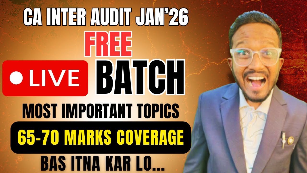Super Smart Marathon | All A Category Most Important Concepts | CA Inter Audit Jan'26 | AIR 5, 6, 32