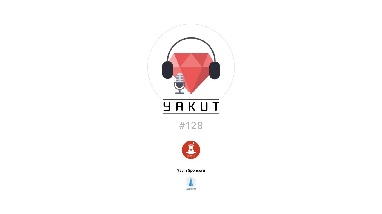 Yakut | Bölüm: 128 - Upright, TutorialkitRb ve Software Factory