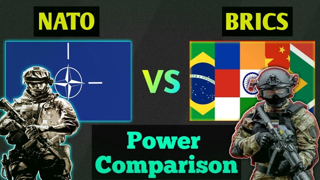 (NATO) North Atlantic Treaty Organization vs (BRICS) Brazil, Russia, India, China, South Africa