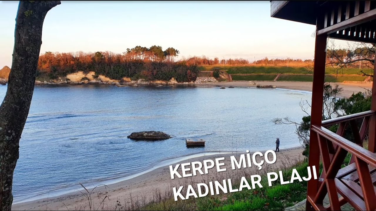 MİÇO KOYU / KERPE KADINLAR PLAJI / KERPE MİÇO KOYU / KOCAELİ KANDIRA KERPE MİÇO KOYU KADINLAR PLAJI