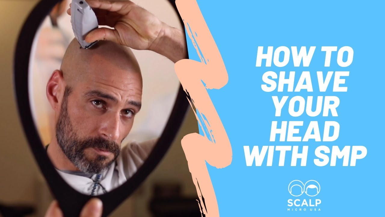 How to Shave Your Head with Scalp Micropigmentation