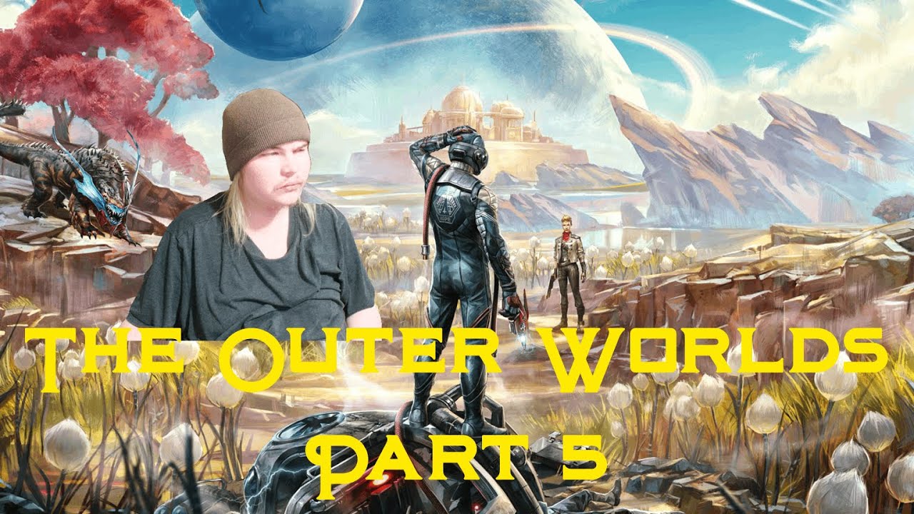 Jape Plays - The Outer Worlds (Part 5)