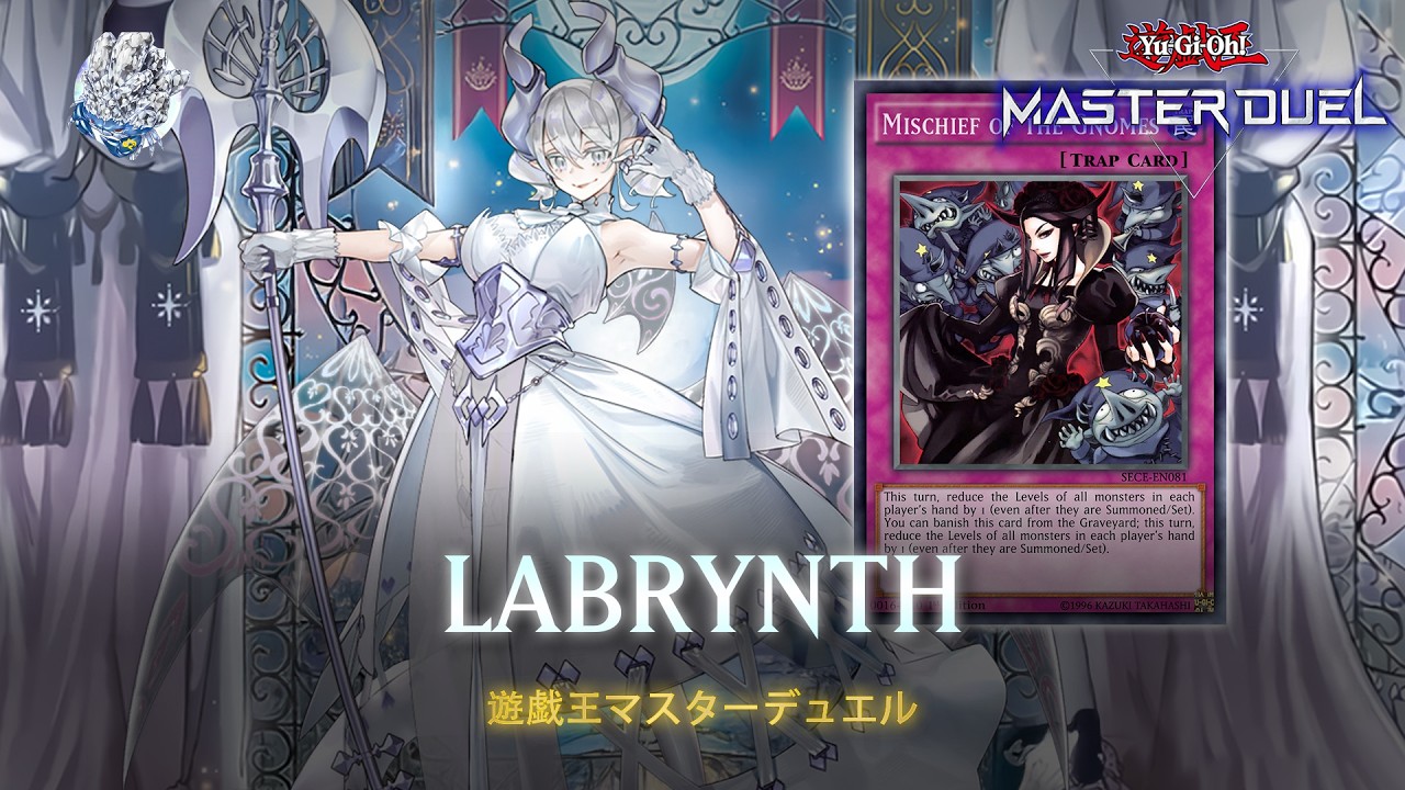 Labrynth - Welcome Labrynth / Mischief of the Gnomes / Ranked Gameplay [Yu-Gi-Oh! Master Duel]