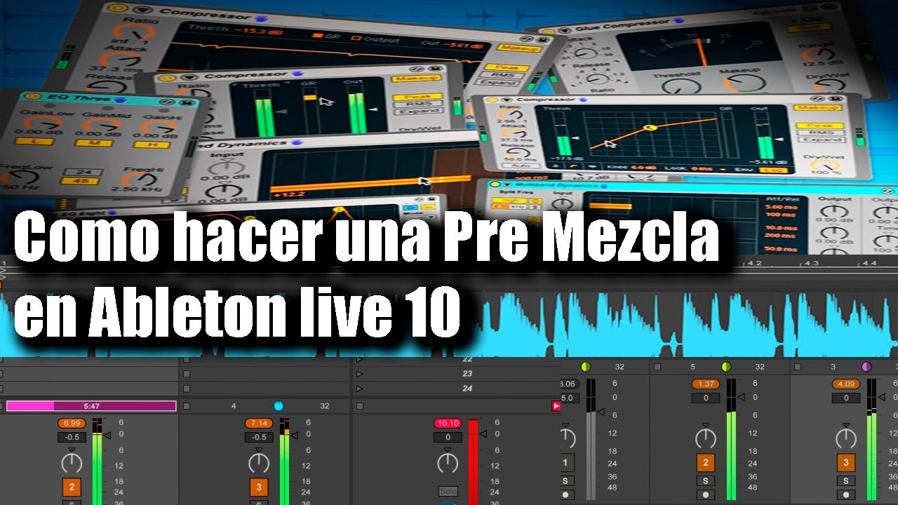 Como hacer una pre mezcla  y ecualización en Ableton Live 10