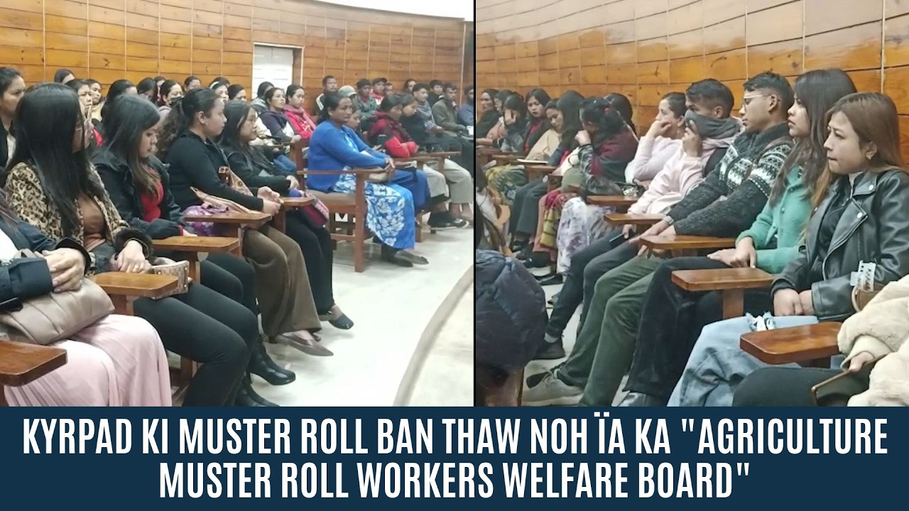 KYRPAD KI MUSTER ROLL BAN THAW NOH ÏA KA 