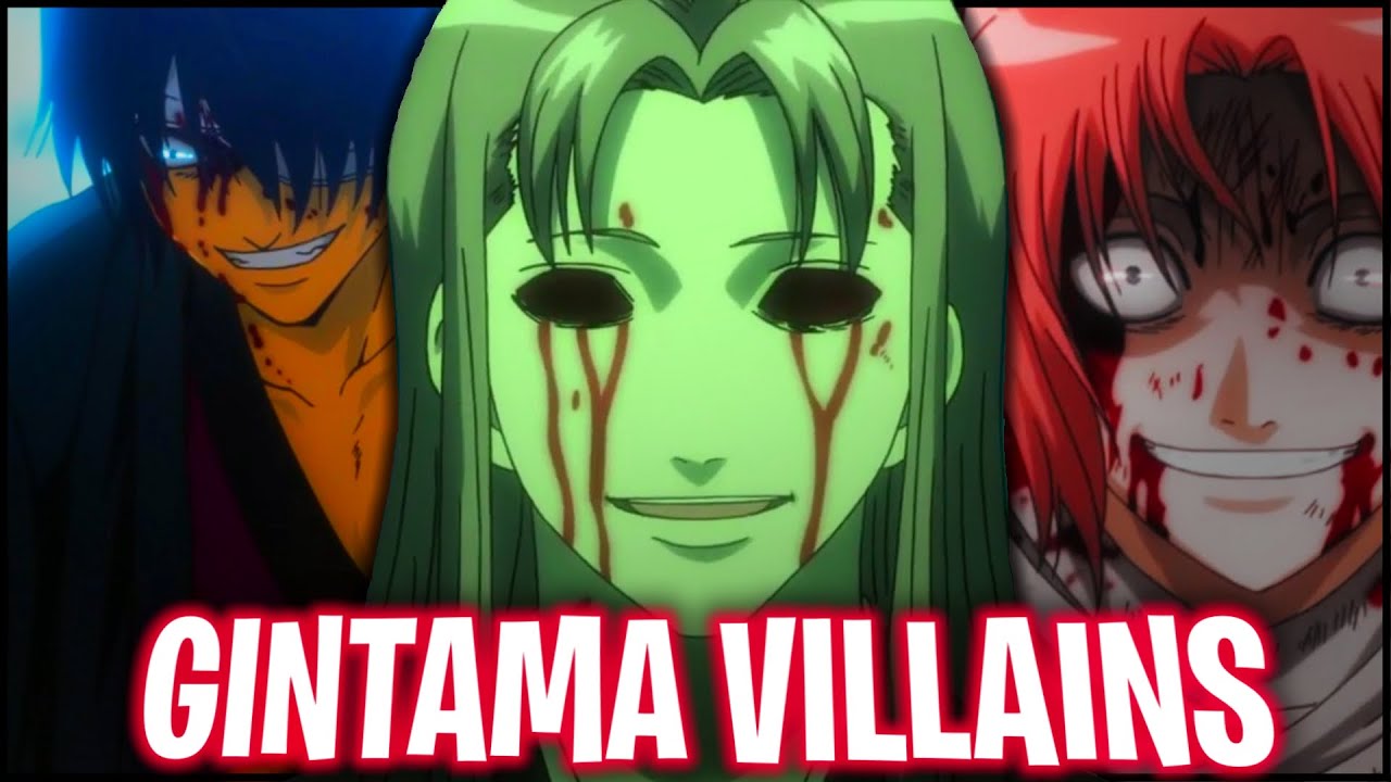 Thoughts on Gintama's Main Villains