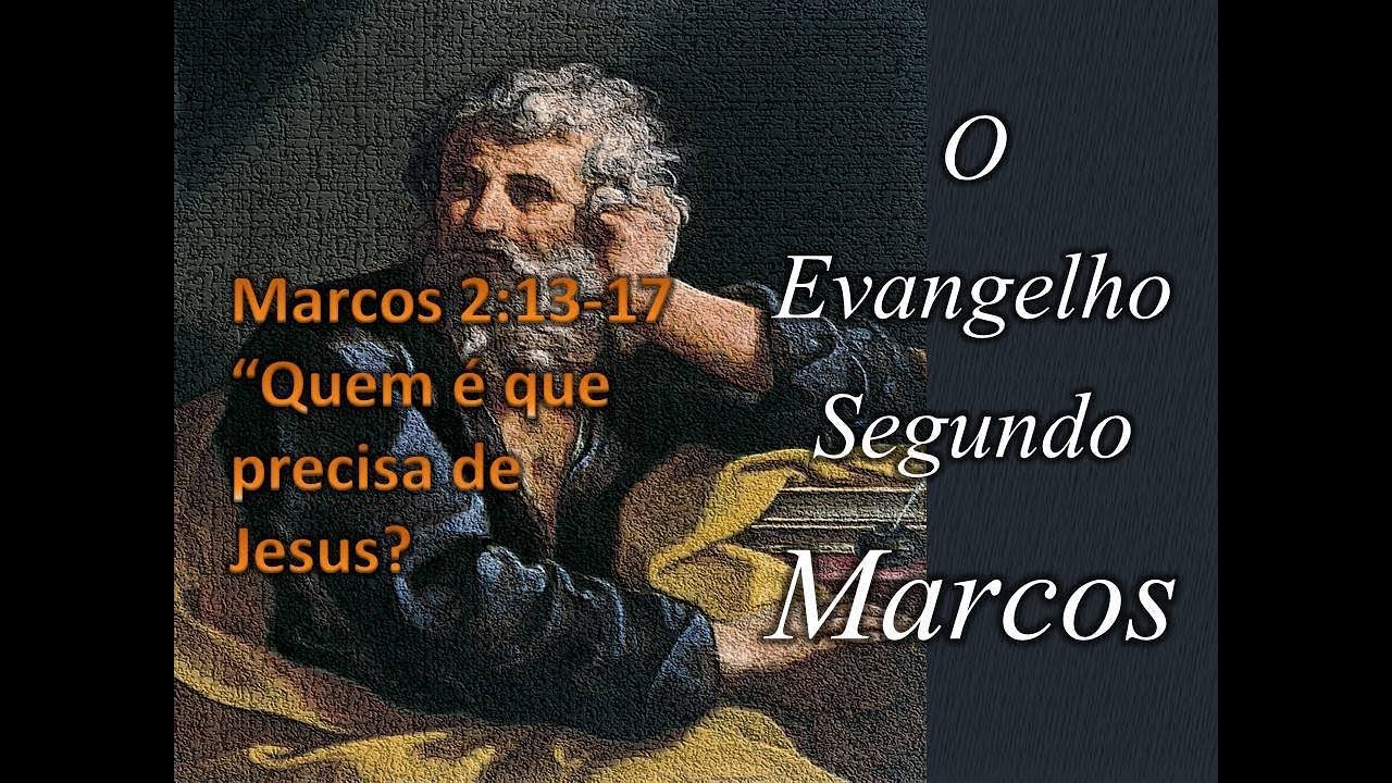 Marcos 2:13-17 