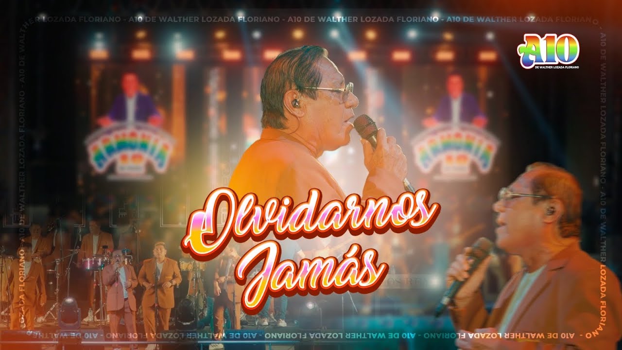 Armonía 10 de Walther Lozada - Olvidarnos Jamas  (sesión Lima)