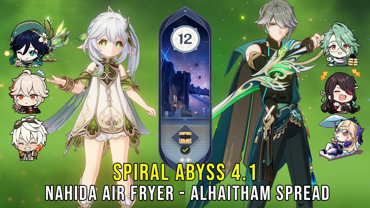 C0 Nahida Air Fryer and C0 Alhaitham Spread - Genshin Impact Abyss 4.1 - Floor 12 9 Stars