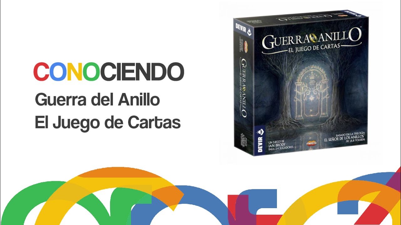 Conociendo Guerra del Anillo: El Juego de Cartas